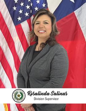 Rosalinda Salinas - Division Supervisor